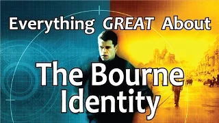 Everything GREAT About The Bourne Identity!