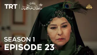 Payitaht Sultan Abdulhamid | Season 1 | Episode 23