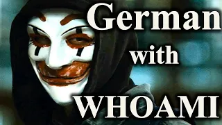 Learn German with movies. WHOAMI_part_1