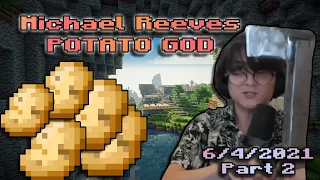 [6/4/2021] Minecraft a New Start: Return of Michael Reeves | Part 2