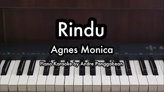 Rindu - Agnes Monica | Piano Karaoke by Andre Panggabean