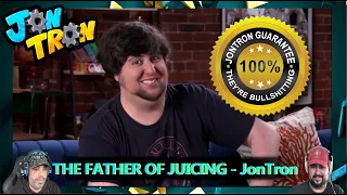 THE FATHER OF JUICING - JonTron Reaction | POV REACTS