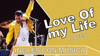 Inglés con música︱Love of My Life︱Pronunciación (IPA)