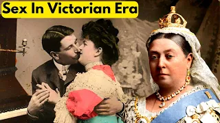 What Sex Was Like in Victorian Era