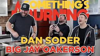 Something’s Burning S1 E5: Red Rocks Prequel with Dan Soder, Big Jay Oakerson, and me!