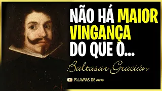 Baltasar Gracian a Arte da Prudência!  |  Palavras de que valem OURO