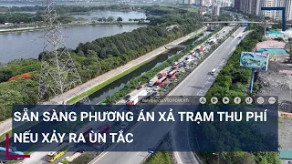 Hàng vạn người dân trở lại Hà Nội, TPHCM sau kỳ nghỉ lễ: Ùn tắc ít xảy ra | VTC Tin mới