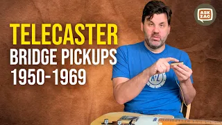 Telecaster Bridge Pickups 1950-69 - How pickups affect tone - UPDATED/CORRECTED - Ask Zac 52