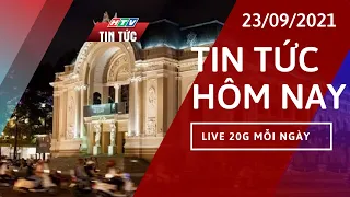 🔴 [TRỰC TIẾP]: BẢN TIN THỜI SỰ HTV 20G | MỚI NHẤT HÔM NAY 23/09/2021 | HTV TIN TỨC