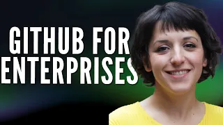 GitHub in the Enterprise - GitHub Universe 2021