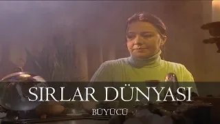 Sırlar Dünyası - BÜYÜCÜ