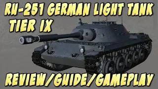 World of Tanks console: German Ru-251 Light Tank Tier IX Review/Guide