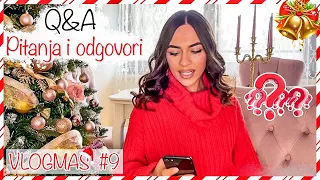 Q&A | Vjenčanje, fakultet, preporuke | VLOGMAS #9