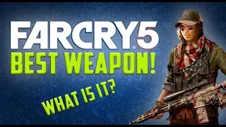 BEST WEAPONS IN FARCRY 5! (MOST DAMAGE!)