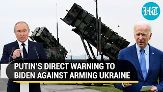 Putin warns Biden to not aggravate Ukraine war; Russia destroys U.S.’ Howitzers in Donetsk