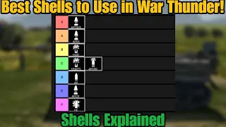 Best Shells To Use In War Thunder Mobile!