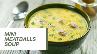 Delicious Mini Meatball Soup | Food Channel L Recipes