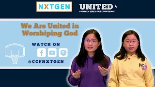 UNITED [BL12] | We are United in Worshiping God | NXTGEN Live