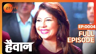 Haiwaan - Thriller Tv Serial - Full Epi - 4 - Param Singh, Ridhima Pandit, Ankit Mohan Zee TV