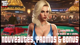 GTA Online - Nouveautés, Promos & Bonus de la semaine du 28 mars au 3 avril