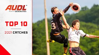 Top 10 Catches | 2021 AUDL Season