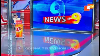 News@9 Bulletin 06 May 2024 | ନ୍ୟୁଜ @9 ବୁଲେଟିନ୍