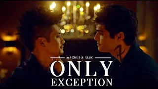 The Only Exception || Malec [+3x10]