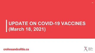 COVID-19 and IBD: A Year in Review and Vaccine Recommendations