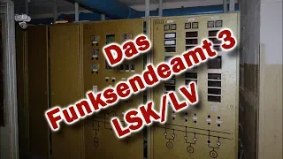 Das Funksendeamt 3 (FSA-3) der DDR