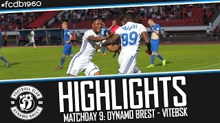 HIGHLIGHTS: MATCHDAY 9: DYNAMO BREST – VITEBSK