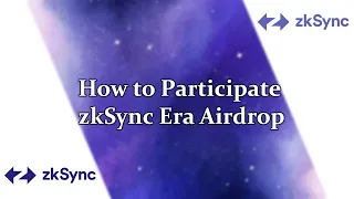 Don't Miss Your Chance to Claim the zkSync Airdrop - Follow This Guide