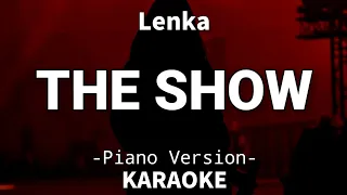 The Show - Lenka (Piano Karaoke)🎤