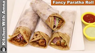 Fancy Paratha Roll | Chicken Tikka Paratha Roll Recipe | Kitchen With Amna