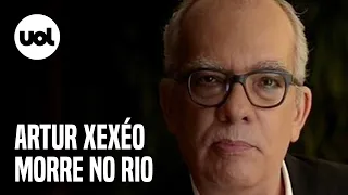 Morre o jornalista Artur Xexéo, de câncer, no Rio de Janeiro