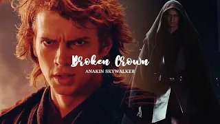 Anakin Skywalker | Broken Crown