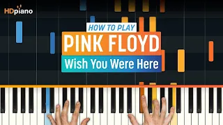 Piano Lesson for "Wish You Were Here" by Pink Floyd | HDpiano (Part 1)