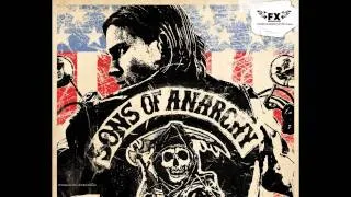 Plenty Strong And Plenty Wrong - Sons of Anarchy Soundtrack