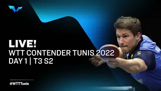 WTT Contender Tunis 2022 | Table 3 | Day 1 - Session 2