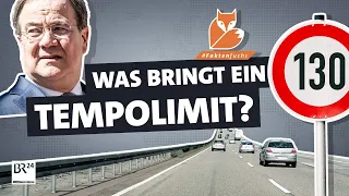 Klima, Unfälle, Wirtschaft - Was bringt ein Tempolimit auf Autobahnen? | #Faktenfuchs I BR24