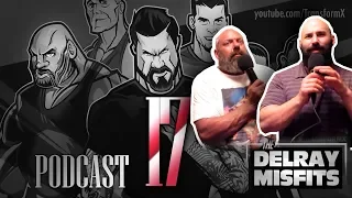 The Delray Misfits | Podcast 17 | Andrew Collura and Big Lenny reunited