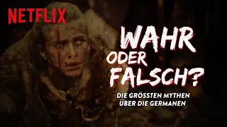 Die größten Mythen über die Germanen | Netflix