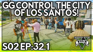 Episode 32.1: GG Control The City OF LOS SANTOS! | GTA RP | Grizzley World Whitelist