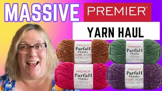 MASSIVE YARN HAUL!  Premier Yarns New Parfait Pom and Glitz | Bonus MYSTERY BAGS!