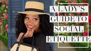 How to ALWAYS be FEMININE & CLASSY: SOCIAL ETIQUETTE TIPS | Table Manners Femininity for Black Women