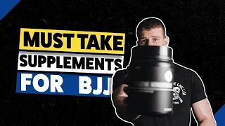 Supplements For BJJ | The Ultimate Jiu-Jitsu Supplements Guide