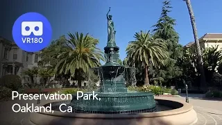 [VR 180] Preservation Park Fountain, Oakland, CA