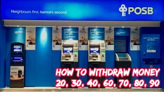 HOW TO WITHDRAW MONEY FROM POSB ATM | WITHDRAW MONEY FROM ATM | POSB BANK | DBS BANK