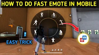 Free Fire Me Mobile Se Fast Emote Kaise Dikhaye How To Do Fast Emote Like Pc IN Mobile