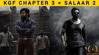 "KGF Chapter 3 and Saalar 2 Same Timeline ? l By Delite Cinemas