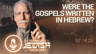 Were the Gospels Written in Hebrew?